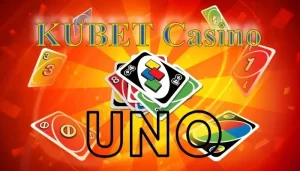 Trải nghiệm ngay Uno tại Kubet casino
